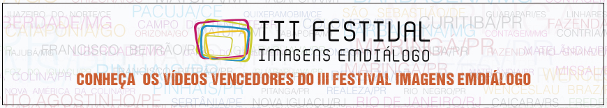 III Festival Imagens EMdiálogo